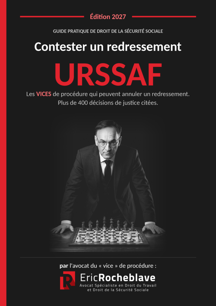 Contester un redressement URSSAF - Édition 2027